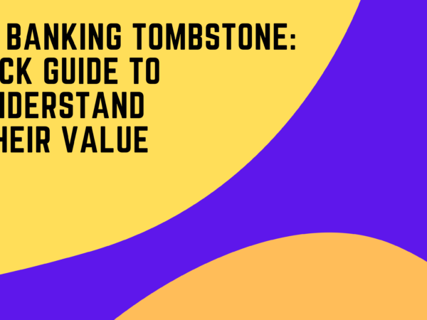 Investment Banking Tombstone Guide