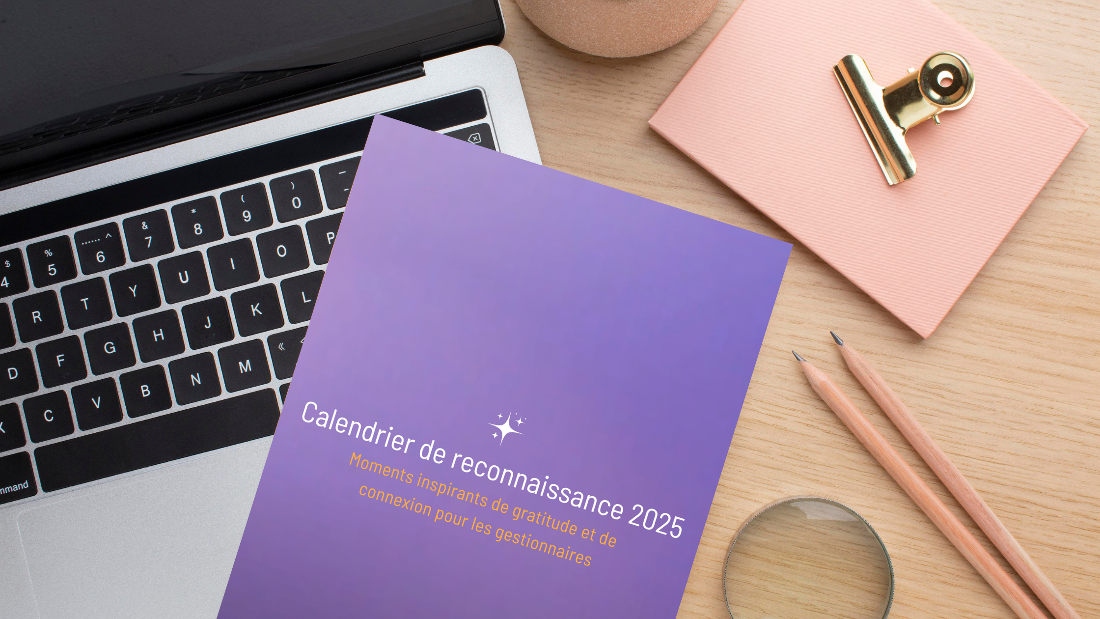 L’ultime calendrier du gestionnaire reconnaissant 2025