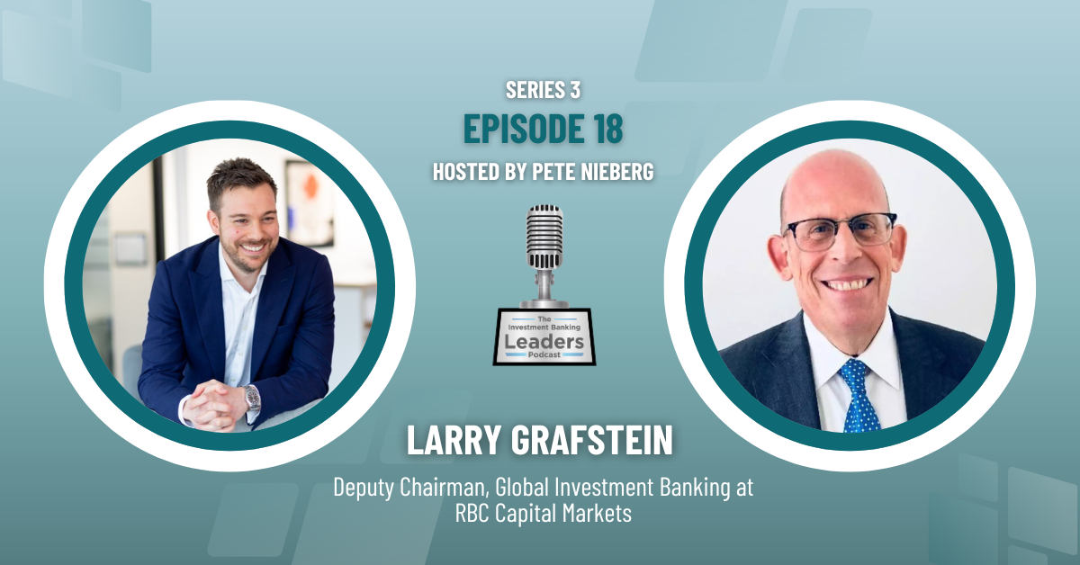 investment banking leaders podcast episode 18