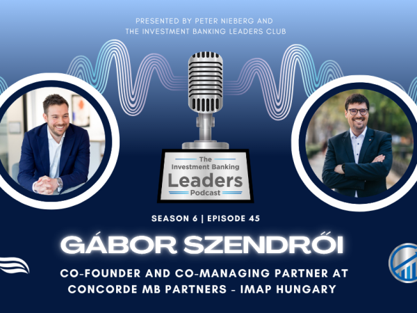 Gabor Szendroi CO-founder and Co-managing partner at Concorde MB Partners - IMAP Hungary discussing Management Buy-Ins and mid-market M&A innovation.
