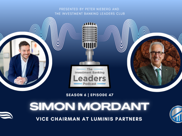 Simon Mordant, Vice Chairman at Luminis Partners, featured in IBLC Episode 47